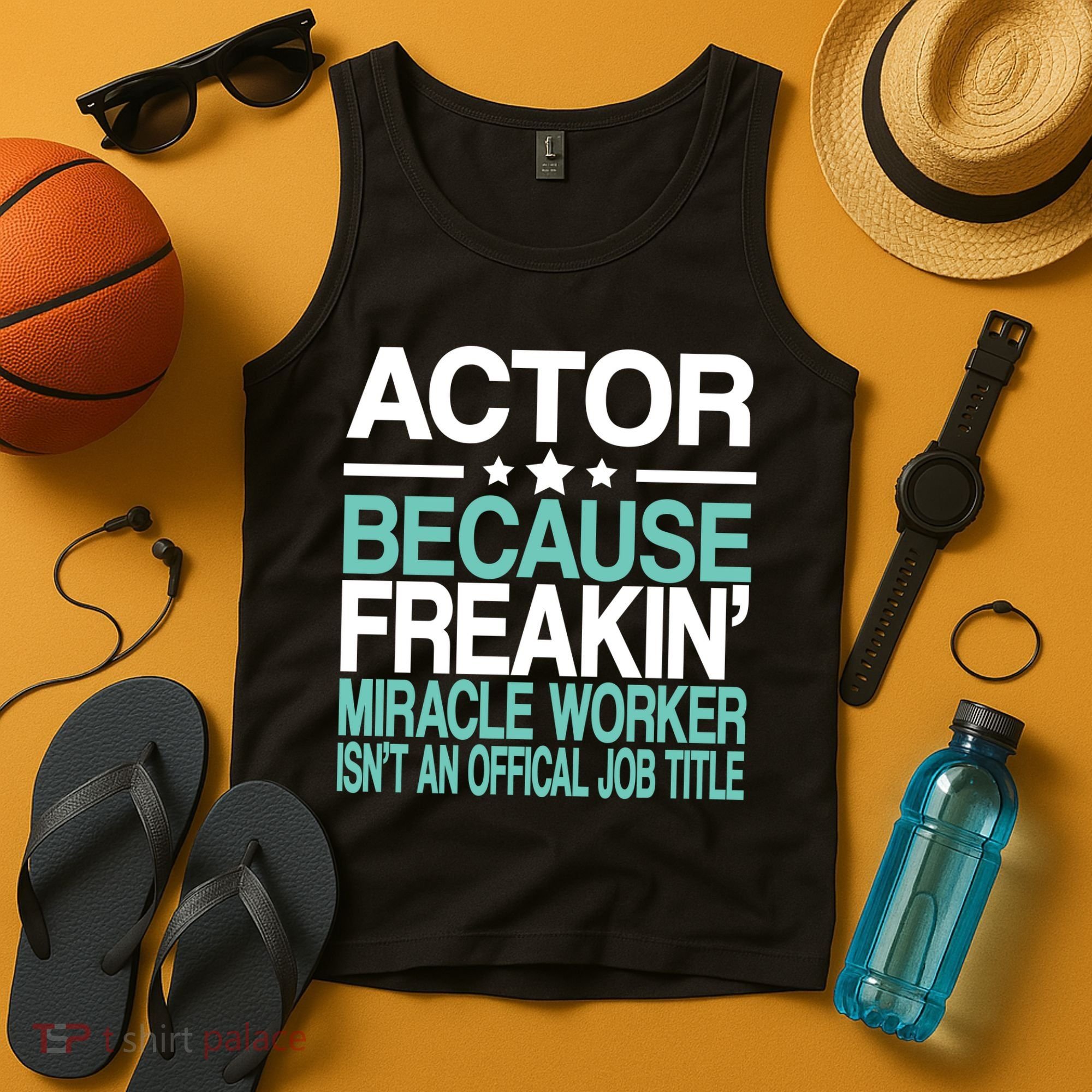 Miracle Worker Actor Job Title Tank Top