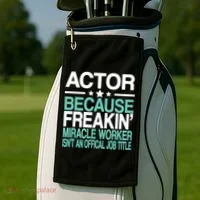 Miracle Worker Actor Job Title Golf Towel thumb 2