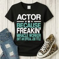 Miracle Worker Actor Job Title Women's T-Shirt thumb 3