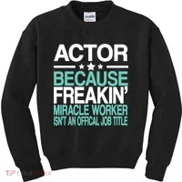 Miracle Worker Actor Job Title Kids Sweatshirt thumb 0