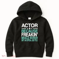 Miracle Worker Actor Job Title Kids Hoodie thumb 0
