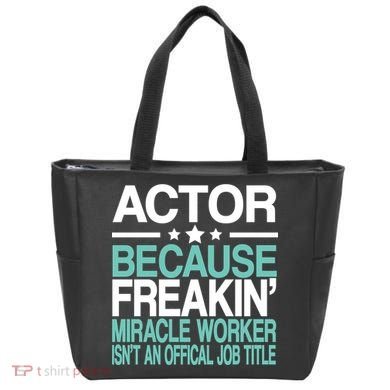 Miracle Worker Actor Job Title Tote Bag