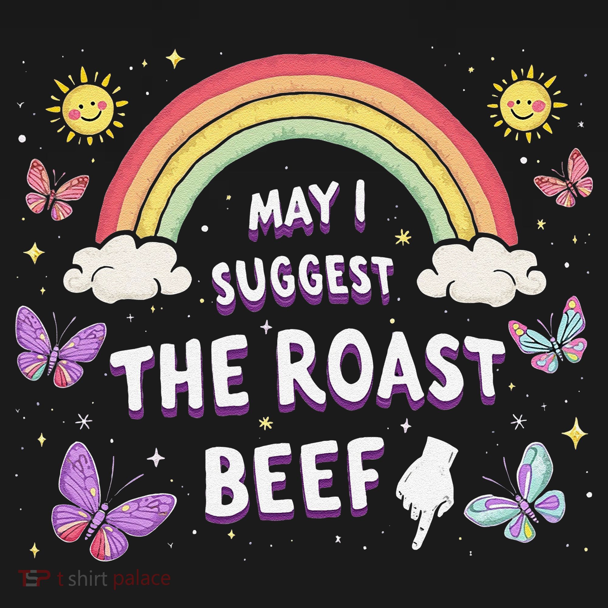 May I Suggest The Roast Beef Funny Inappropriate Adult Humor Women's Tank Top