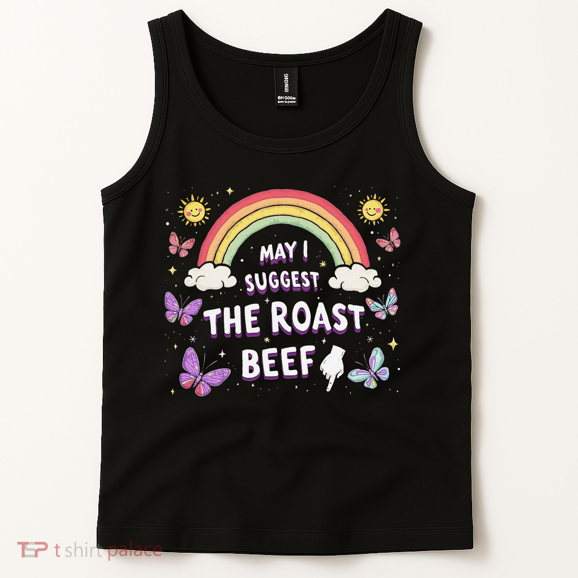 May I Suggest The Roast Beef Funny Inappropriate Adult Humor Tank Top