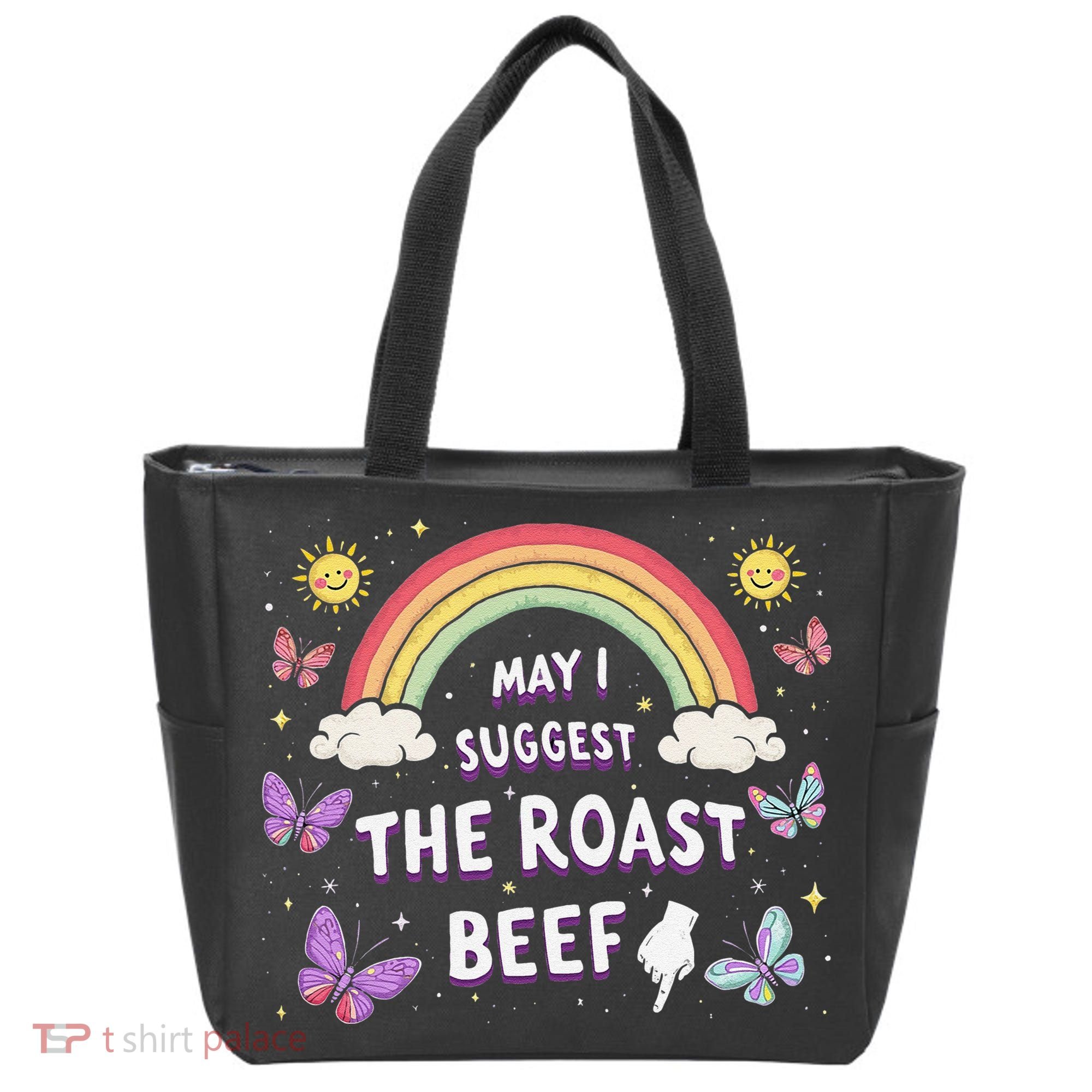 May I Suggest The Roast Beef Funny Inappropriate Adult Humor Tote Bag