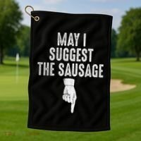 May I Suggest The Sausage Golf Towel thumb 1