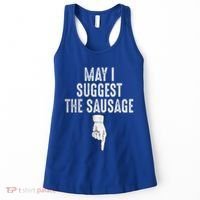 May I Suggest The Sausage Women's Tank Top thumb 0
