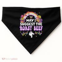 May I Suggest The Roast Beef Embarrassing USA-Made Doggie Bandana thumb 0