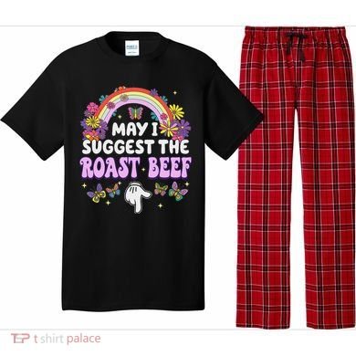 May I Suggest The Roast Beef Embarrassing Pajama Set
