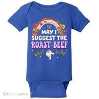 May I Suggest The Roast Beef Embarrassing Baby Bodysuit thumb 0
