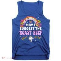May I Suggest The Roast Beef Embarrassing Tank Top thumb 0