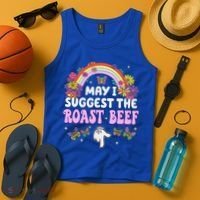 May I Suggest The Roast Beef Embarrassing Tank Top thumb 4