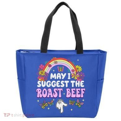 May I Suggest The Roast Beef Embarrassing Tote Bag