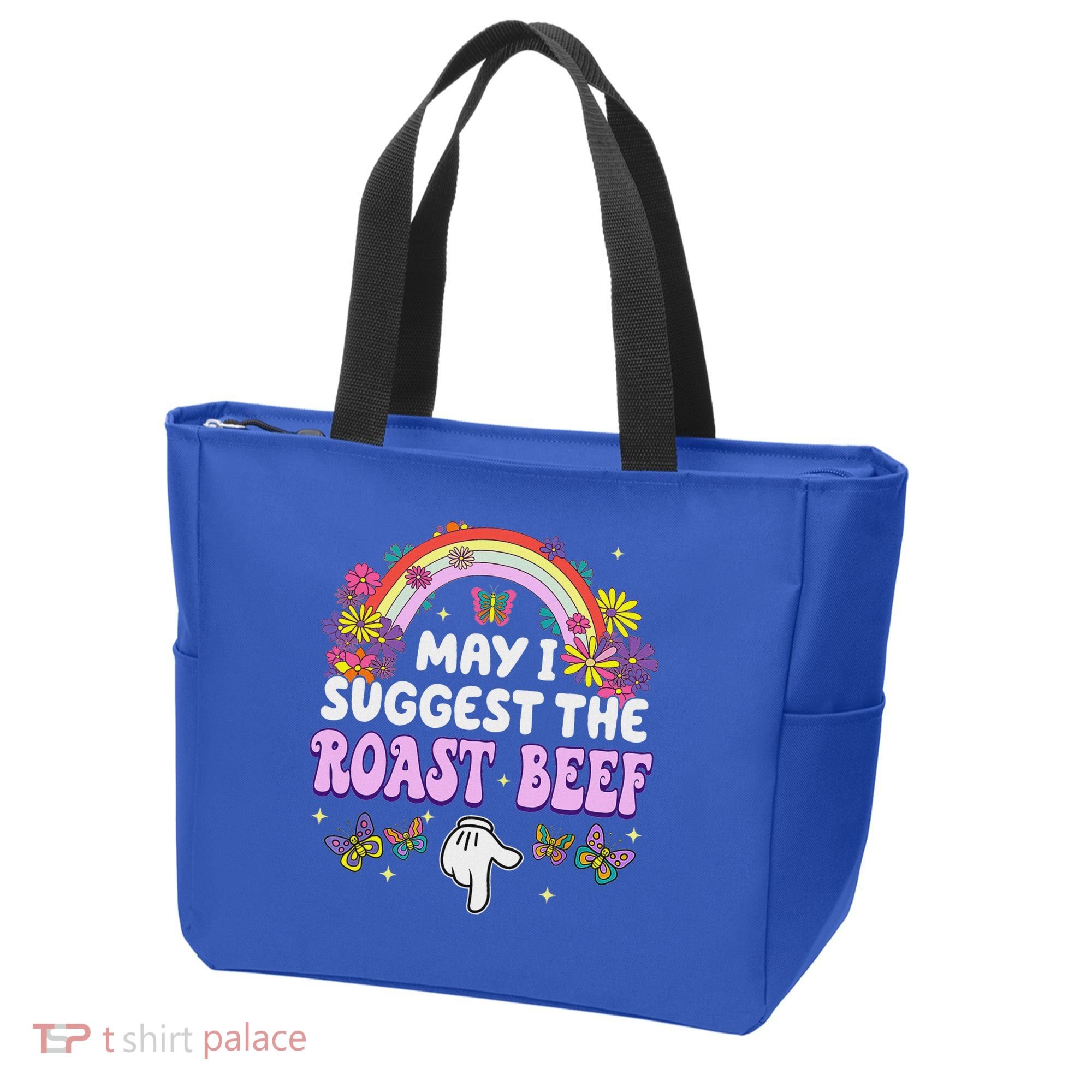 May I Suggest The Roast Beef Embarrassing Tote Bag