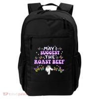 May I Suggest The Roast Beef Funny Embarrassing Adult Humor Backpack thumb 0
