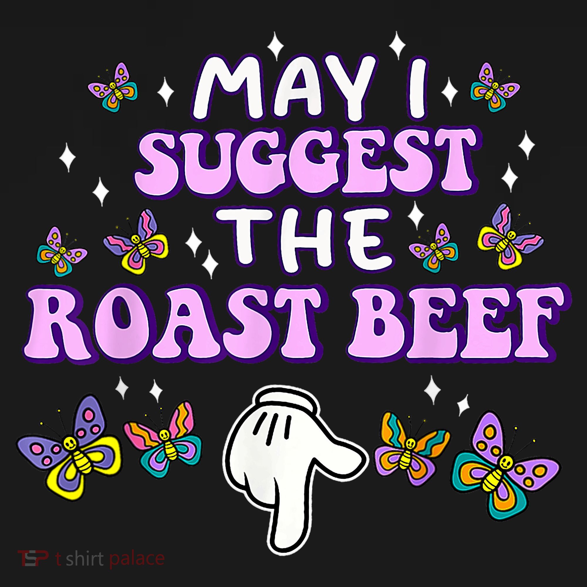 May I Suggest The Roast Beef Funny Embarrassing Adult Humor Women's Tank Top