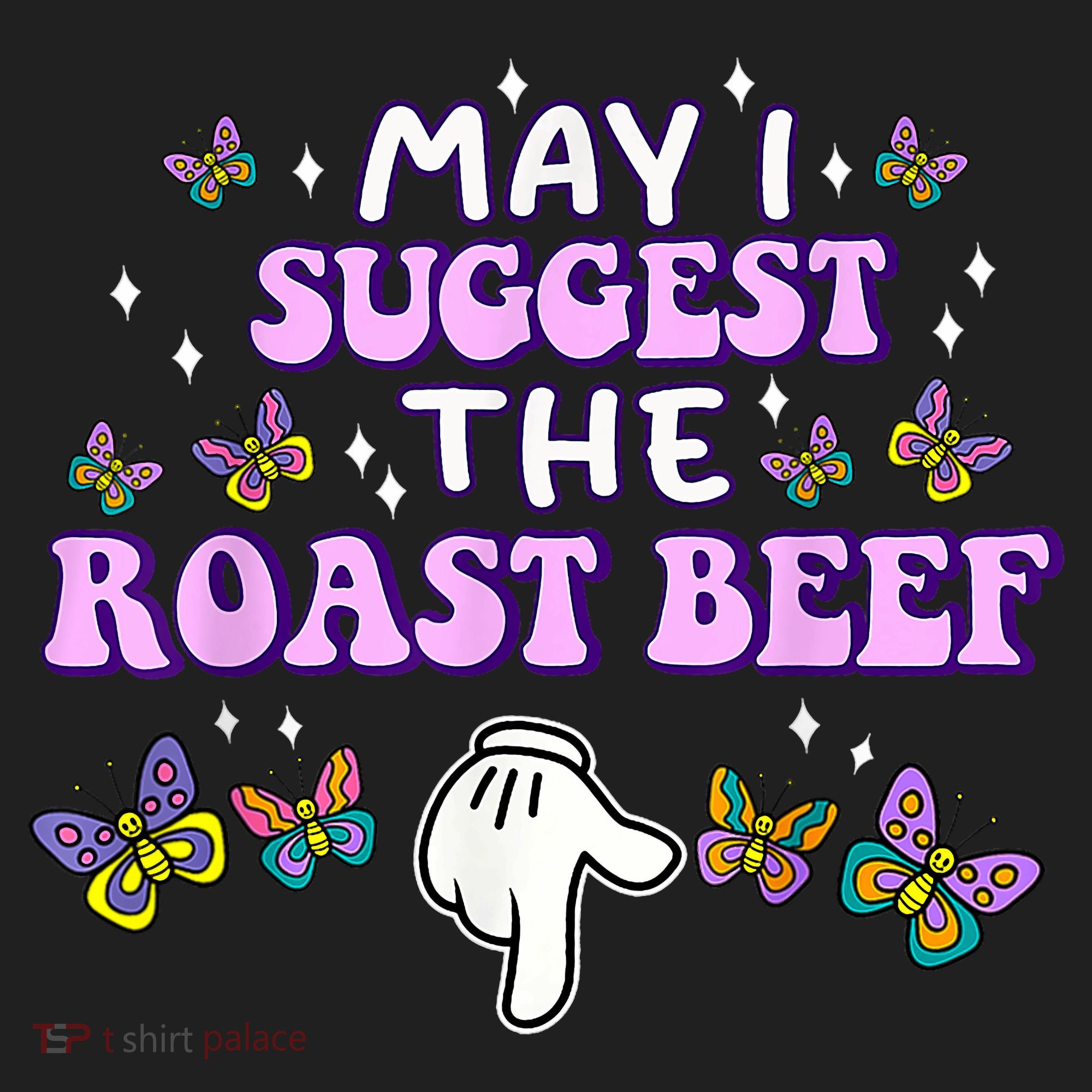 May I Suggest The Roast Beef Funny Embarrassing Adult Humor Golf Towel