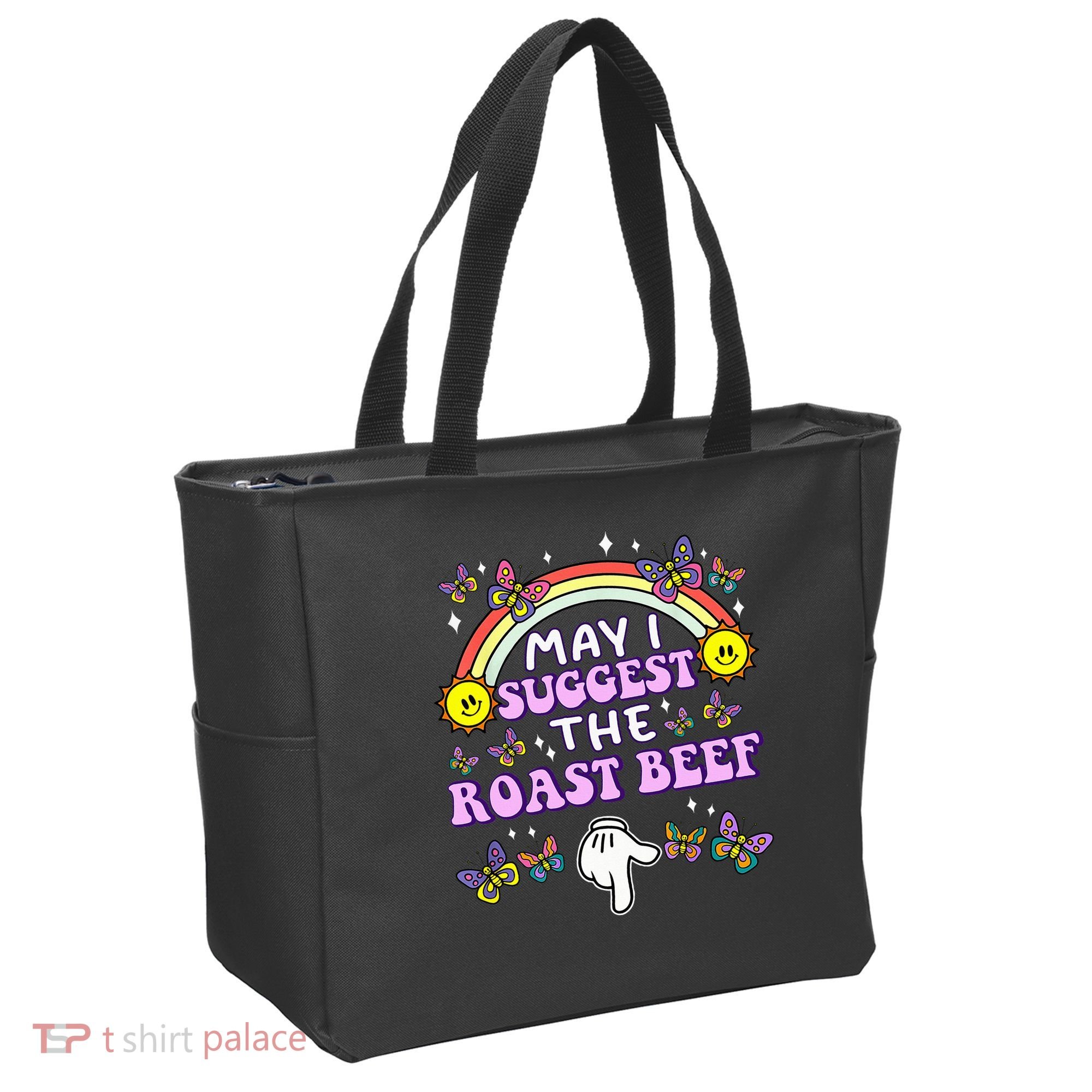 May I Suggest The Roast Beef Funny Embarrassing Tote Bag