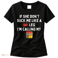 Maryland If She Dont Suck Me Like A Crab Leg Women's T-Shirt thumb 0