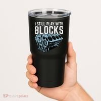 Mechanic I Still Play With Blocks Funny Car Engine Tumbler thumb 2