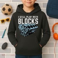 Mechanic I Still Play With Blocks Funny Car Engine Kids Hoodie thumb 2