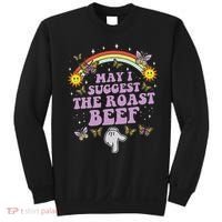 May I Suggest The Roast Beef Funny Embarrassing Adult Humor Sweatshirt thumb 0