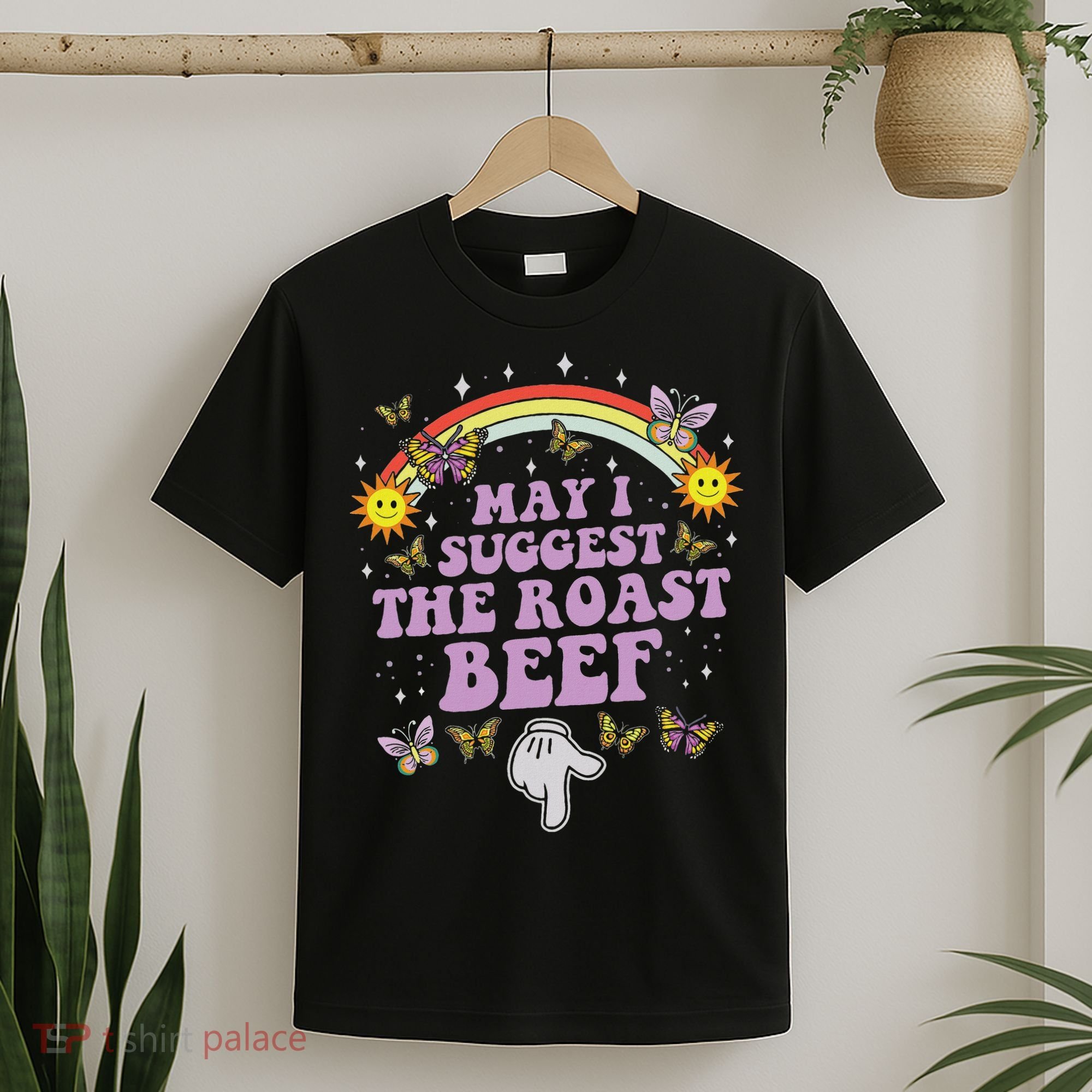 May I Suggest The Roast Beef Funny Embarrassing Adult Humor T-Shirt