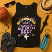 May I Suggest The Roast Beef Funny Embarrassing Adult Humor Tank Top thumb 4