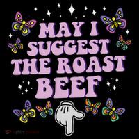 May I Suggest The Roast Beef Funny Embarrassing Adult Humor Coffee Mug thumb 5
