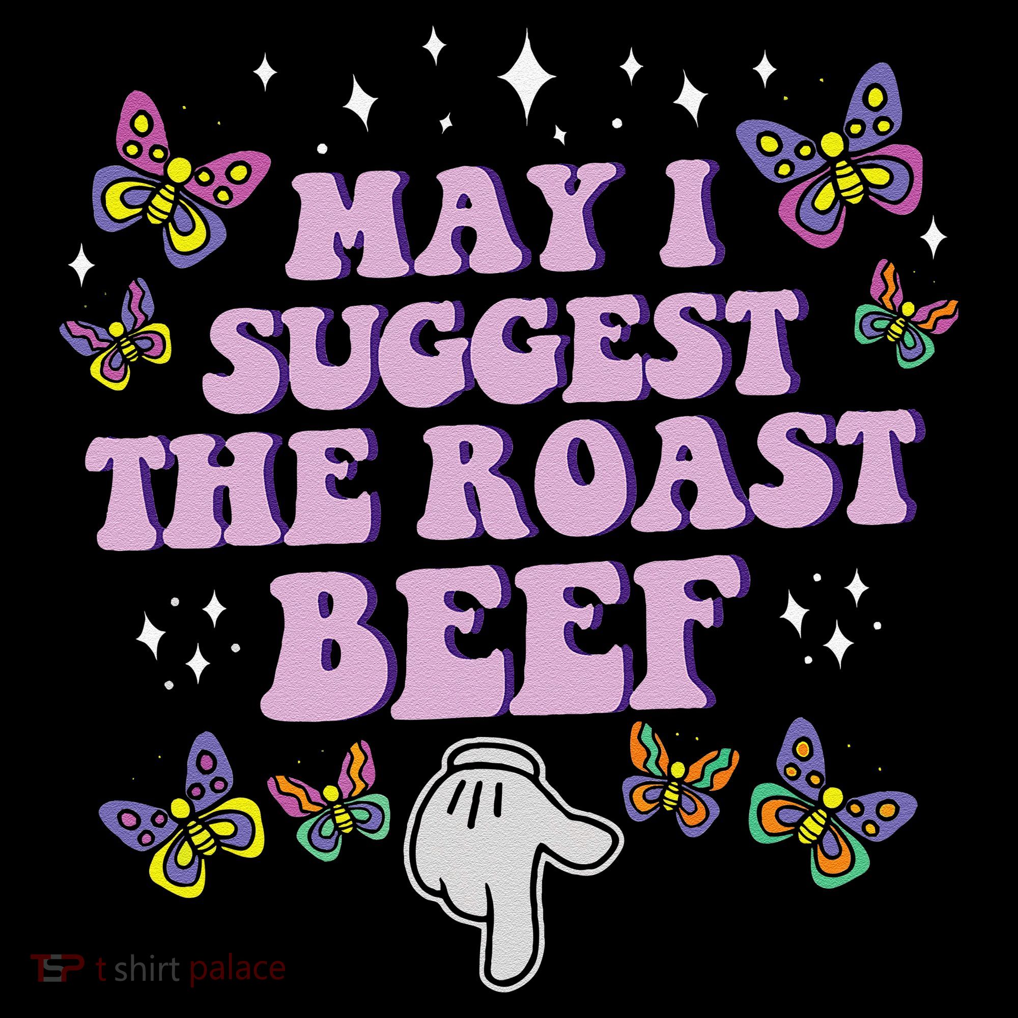 May I Suggest The Roast Beef Funny Embarrassing Adult Humor Coffee Mug