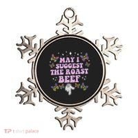 May I Suggest The Roast Beef Funny Embarrassing Adult Humor Ornament thumb 0
