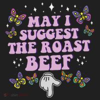 May I Suggest The Roast Beef Funny Embarrassing Adult Humor Hat thumb 2