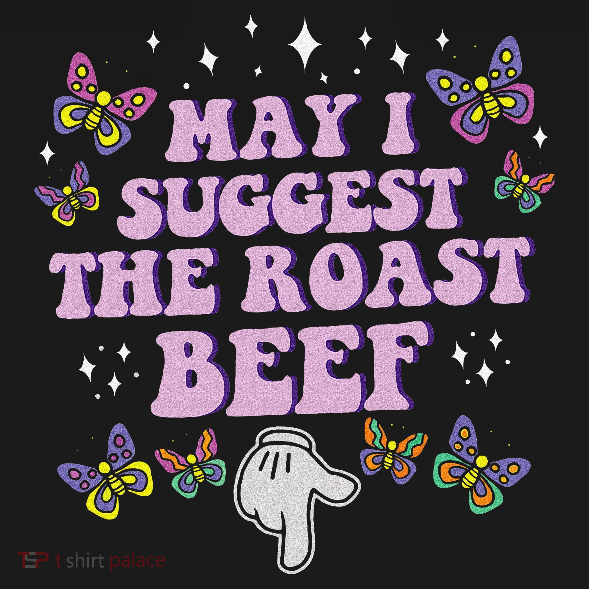 May I Suggest The Roast Beef Funny Embarrassing Adult Humor Kids Long Sleeve Shirt