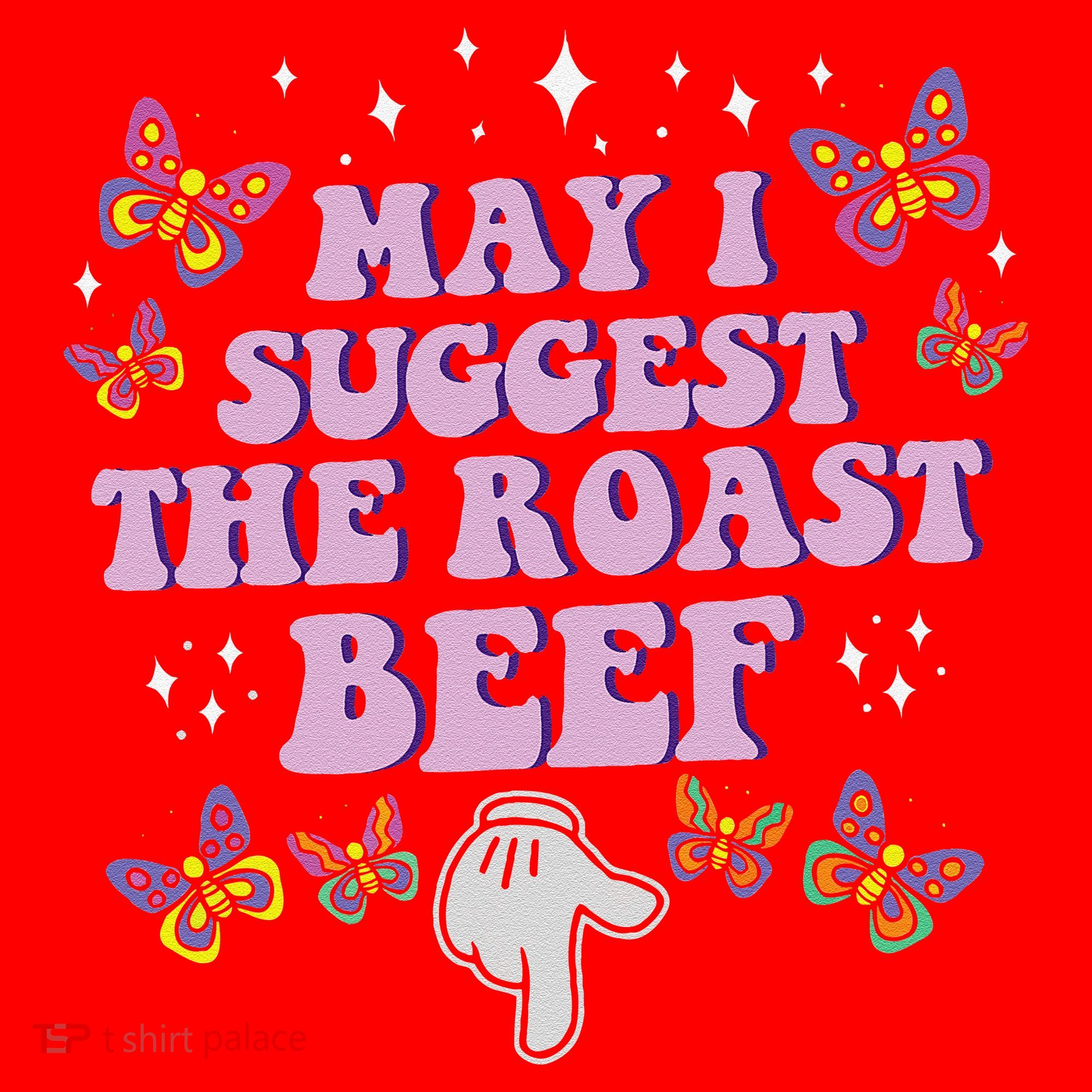 May I Suggest The Roast Beef Funny Embarrassing Adult Humor Santa Hat