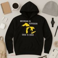 Michigan Is Superior Ohio Is Erie Hoodie thumb 3