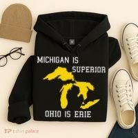 Michigan Is Superior Ohio Is Erie Hoodie thumb 4