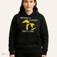 Michigan Is Superior Ohio Is Erie Hoodie thumb 5
