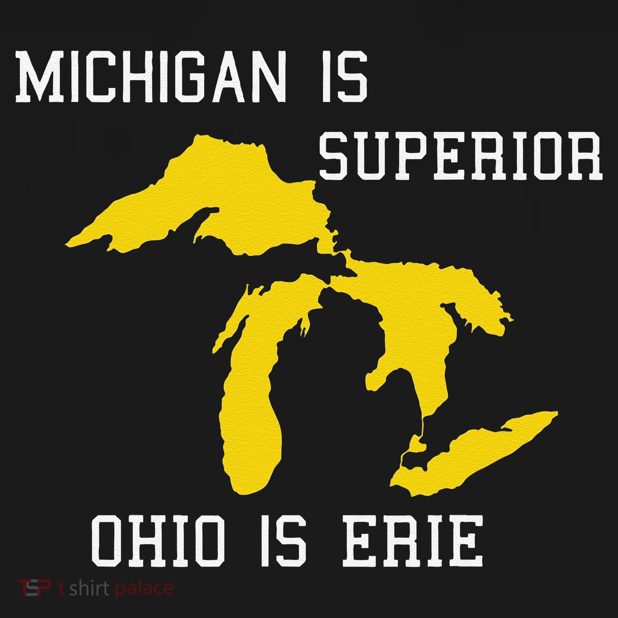 Michigan Is Superior Ohio Is Erie Long Sleeve Shirt