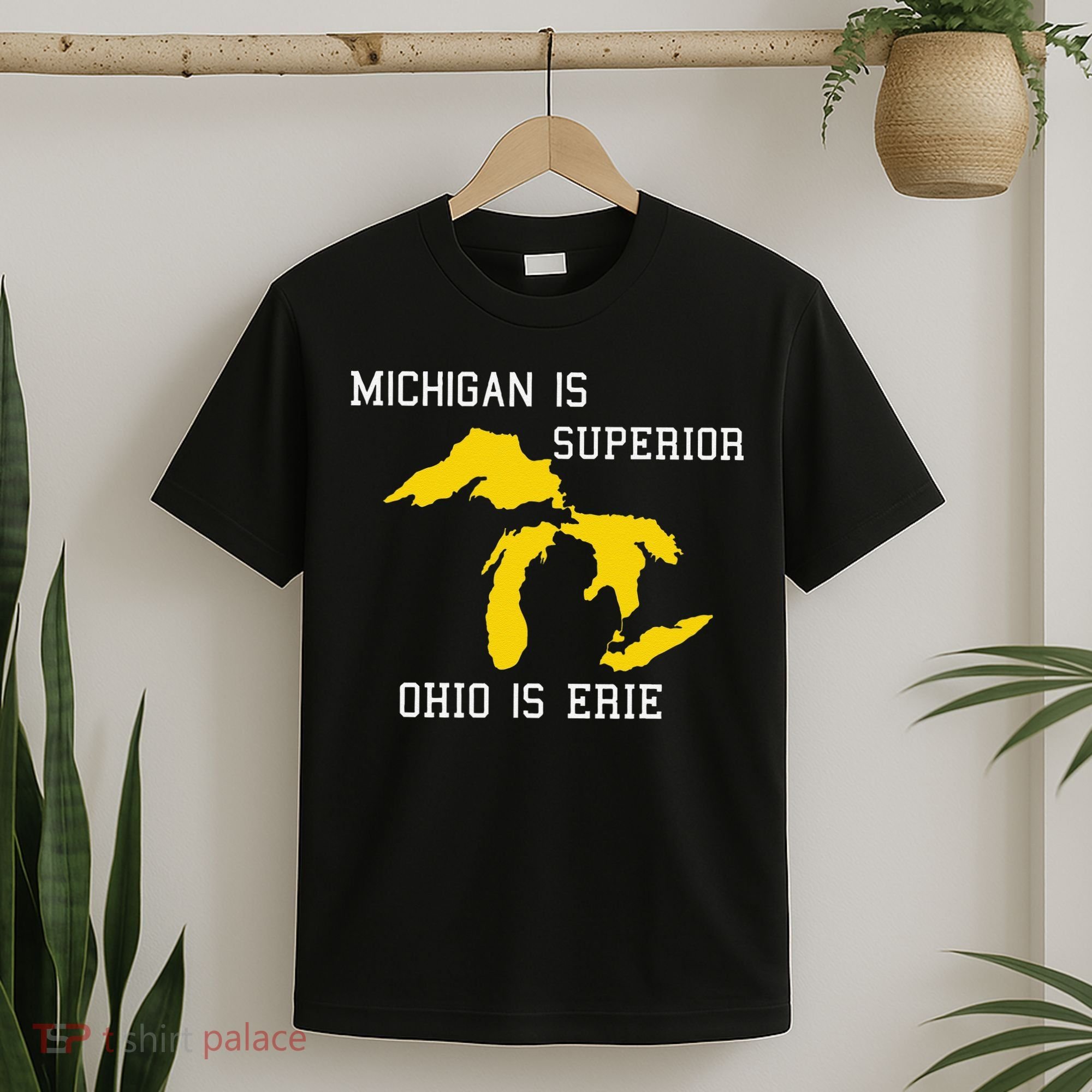 Michigan Is Superior Ohio Is Erie T-Shirt