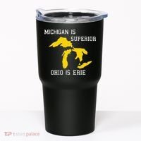 Michigan Is Superior Ohio Is Erie Tumbler thumb 0