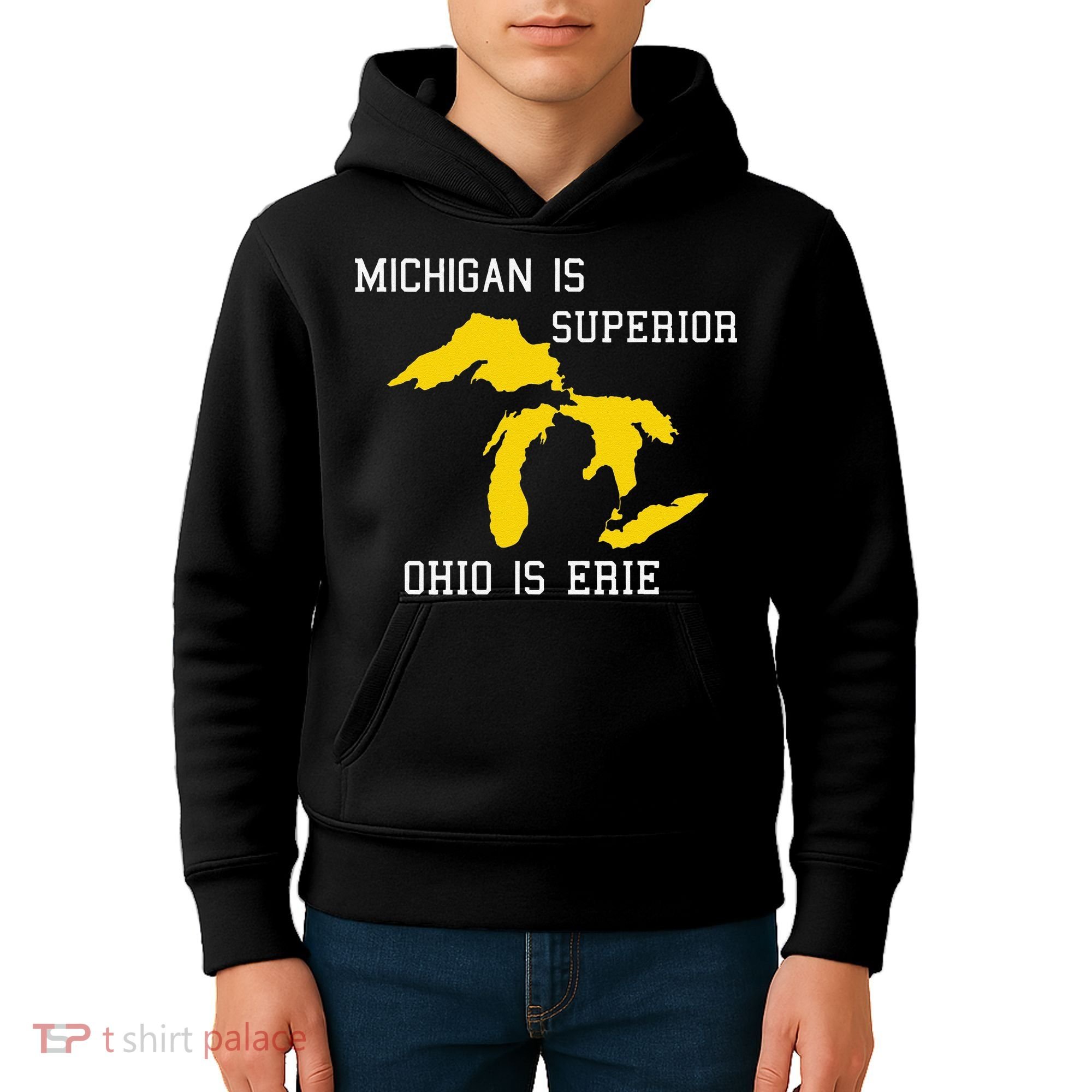 Michigan Is Superior Ohio Is Erie Kids Hoodie