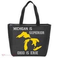 Michigan Is Superior Ohio Is Erie Tote Bag thumb 0