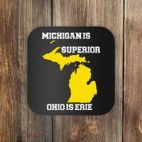 Michigan Is Superior Ohio Is Erie Funny Michigan Map Coaster thumb 0