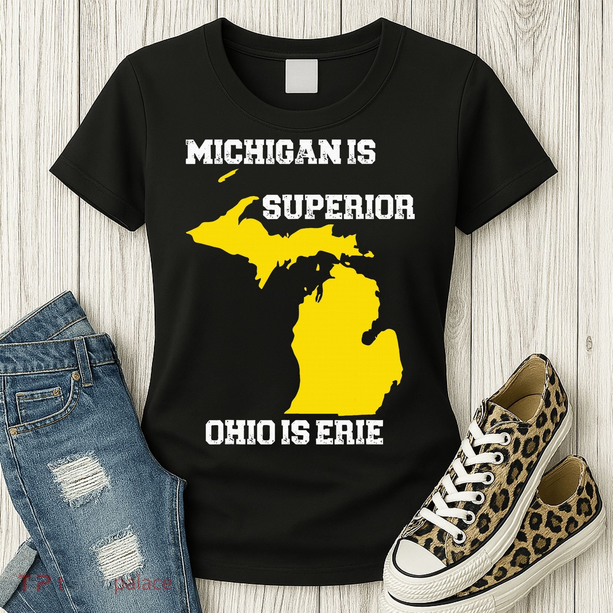 Michigan Is Superior Ohio Is Erie Funny Michigan Map Women's T-Shirt