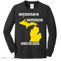 Michigan Is Superior Ohio Is Erie Funny Michigan Map Kids Long Sleeve Shirt thumb 0