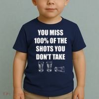 Miss 100% Of The Shots You Don't Take Toddler T-Shirt thumb 2