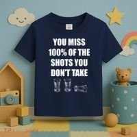 Miss 100% Of The Shots You Don't Take Toddler T-Shirt thumb 3