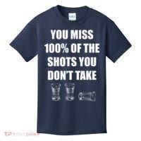 Miss 100% Of The Shots You Don't Take Kids T-Shirt thumb 0