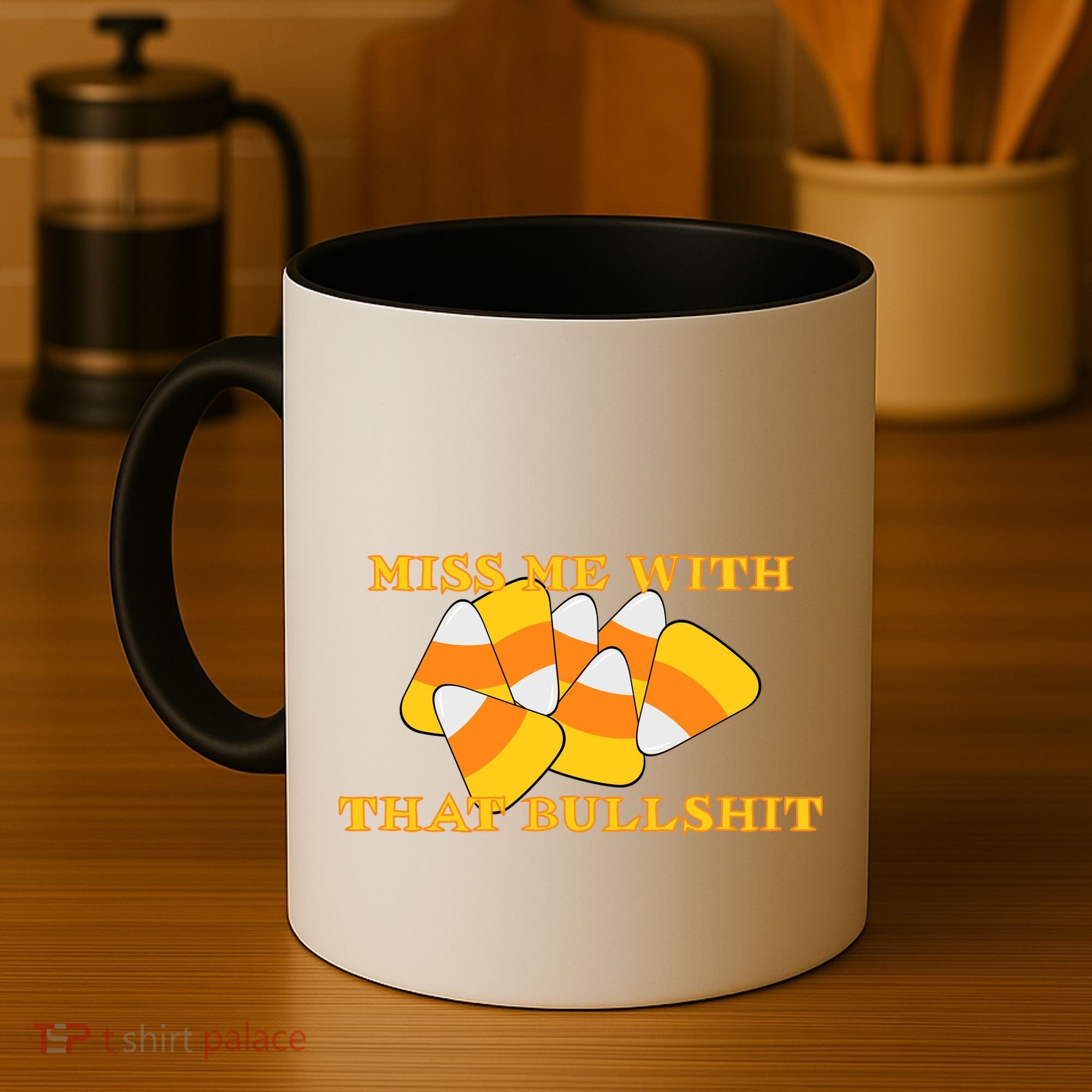 Miss Me With That Bullshit Candy Corn Coffee Mug