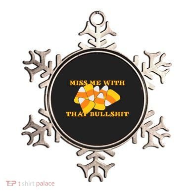 Miss Me With That Bullshit Candy Corn Ornament